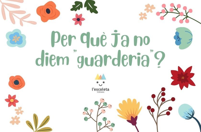 perquè no diem guarderia